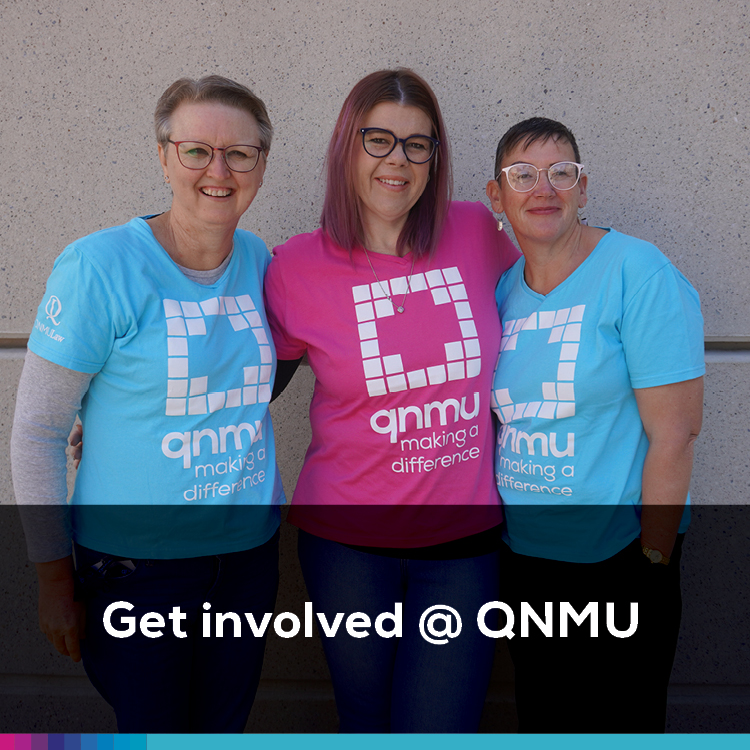 Get Involved @ QNMU